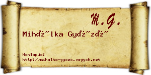 Mihálka Győző névjegykártya